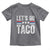 Funny Let's Go Taco Always Chickens Out Toddler T Shirt Vintage Star Stripes