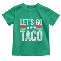 Funny Let's Go Taco Always Chickens Out Toddler T Shirt Vintage Star Stripes