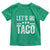 Funny Let's Go Taco Always Chickens Out Toddler T Shirt Vintage Star Stripes