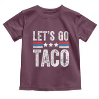 Funny Let's Go Taco Always Chickens Out Toddler T Shirt Vintage Star Stripes