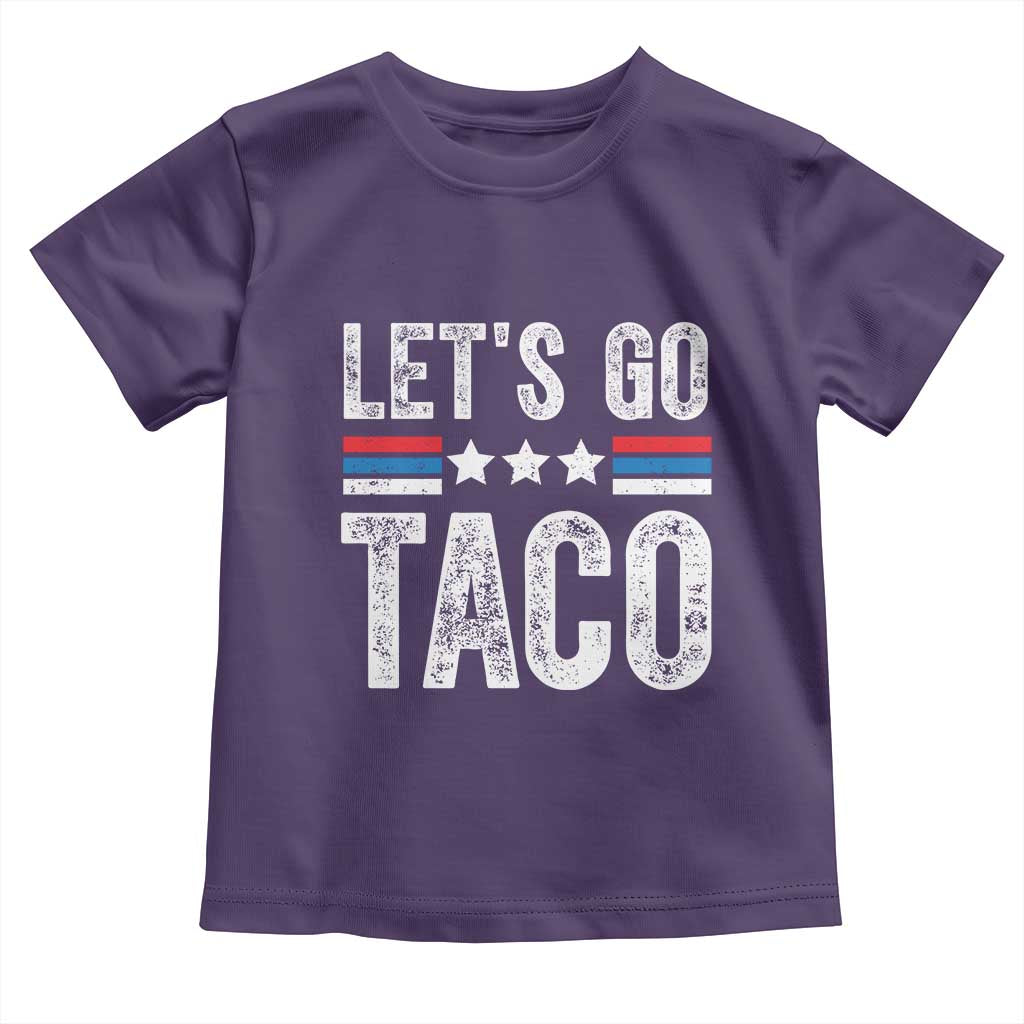 Funny Let's Go Taco Always Chickens Out Toddler T Shirt Vintage Star Stripes
