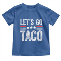 Funny Let's Go Taco Always Chickens Out Toddler T Shirt Vintage Star Stripes
