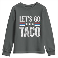Funny Let's Go Taco Always Chickens Out Youth Sweatshirt Vintage Star Stripes
