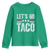 Funny Let's Go Taco Always Chickens Out Youth Sweatshirt Vintage Star Stripes