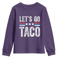 Funny Let's Go Taco Always Chickens Out Youth Sweatshirt Vintage Star Stripes