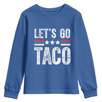 Funny Let's Go Taco Always Chickens Out Youth Sweatshirt Vintage Star Stripes