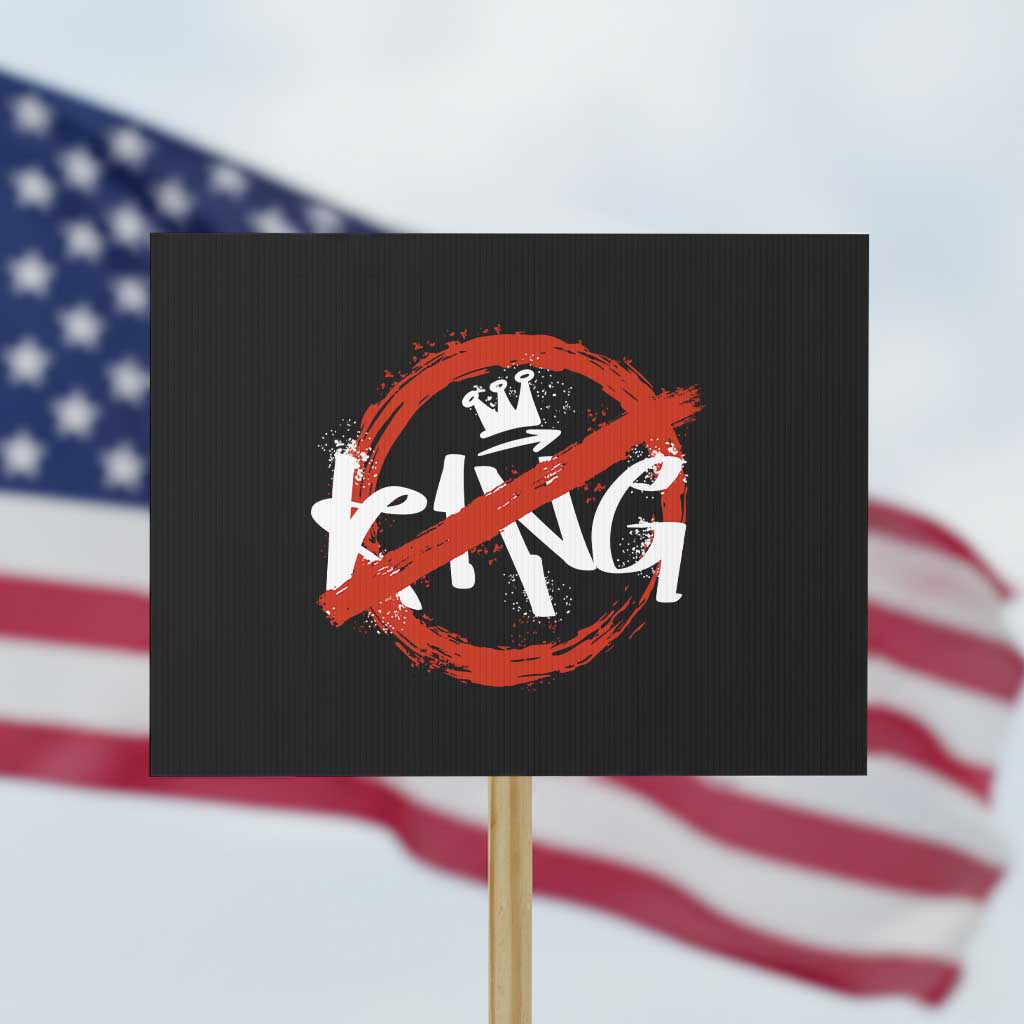 Funny No King Graffiti Style Crown Protest Sign - Wonder Print Shop