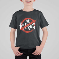 Funny No King Graffiti Style Crown T Shirt For Kid - Wonder Print Shop