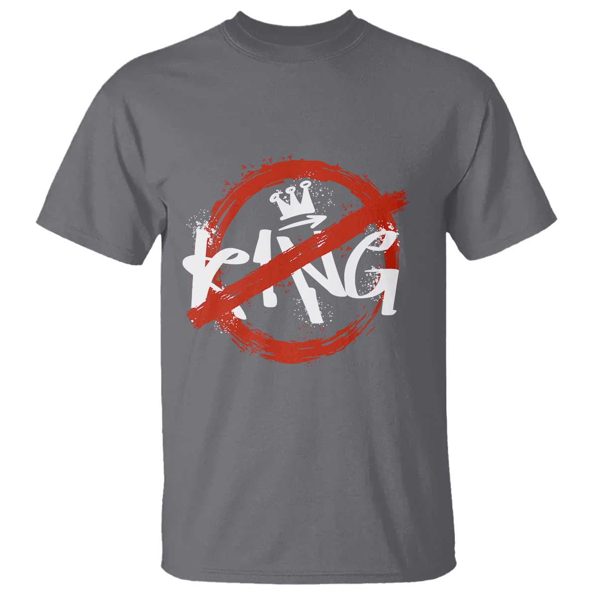 Funny No King Graffiti Style Crown T Shirt - Wonder Print Shop