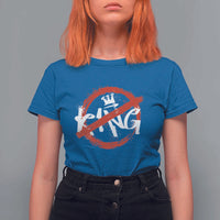 Funny No King Graffiti Style Crown T Shirt For Women - Wonder Print Shop