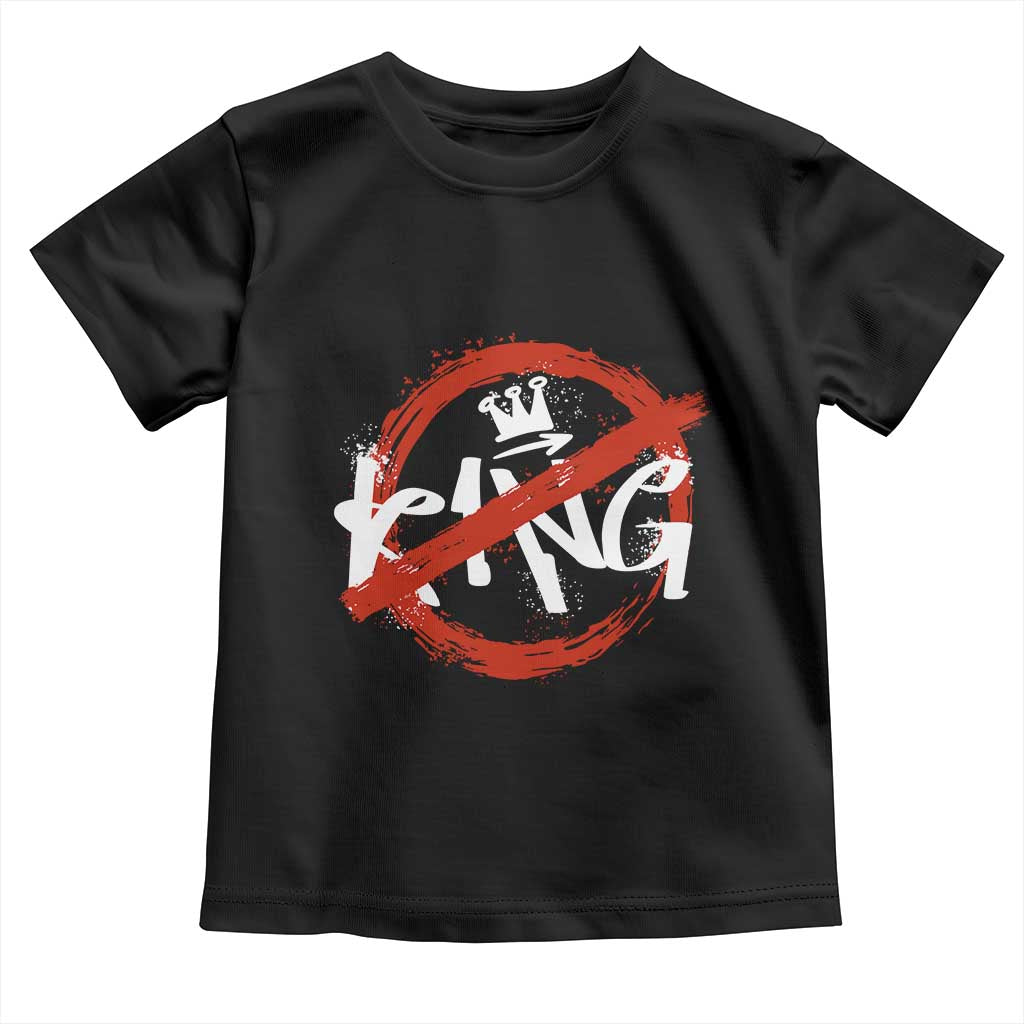 Funny No King Graffiti Style Crown Toddler T Shirt - Wonder Print Shop