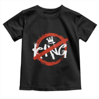 Funny No King Graffiti Style Crown Toddler T Shirt - Wonder Print Shop