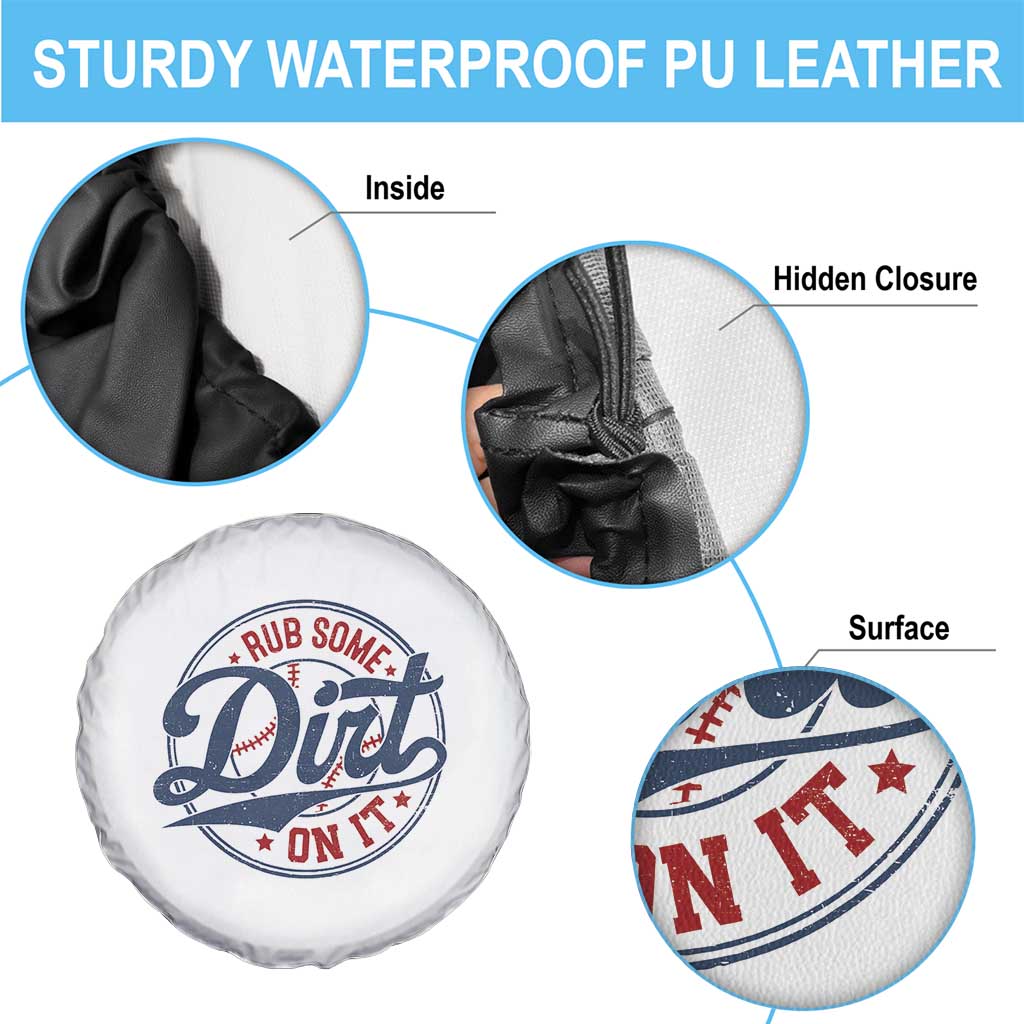 Funny Baseball Rub Some Dirt On It Spare Tire Cover Sports Coach - Wonder Print Shop