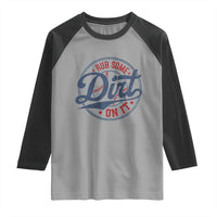 Funny Baseball Rub Some Dirt On It Raglan Shirt Sports Coach - Wonder Print Shop