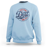 Funny Baseball Rub Some Dirt On It Sweatshirt Sports Coach - Wonder Print Shop