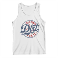 Funny Baseball Rub Some Dirt On It Tank Top Sports Coach - Wonder Print Shop