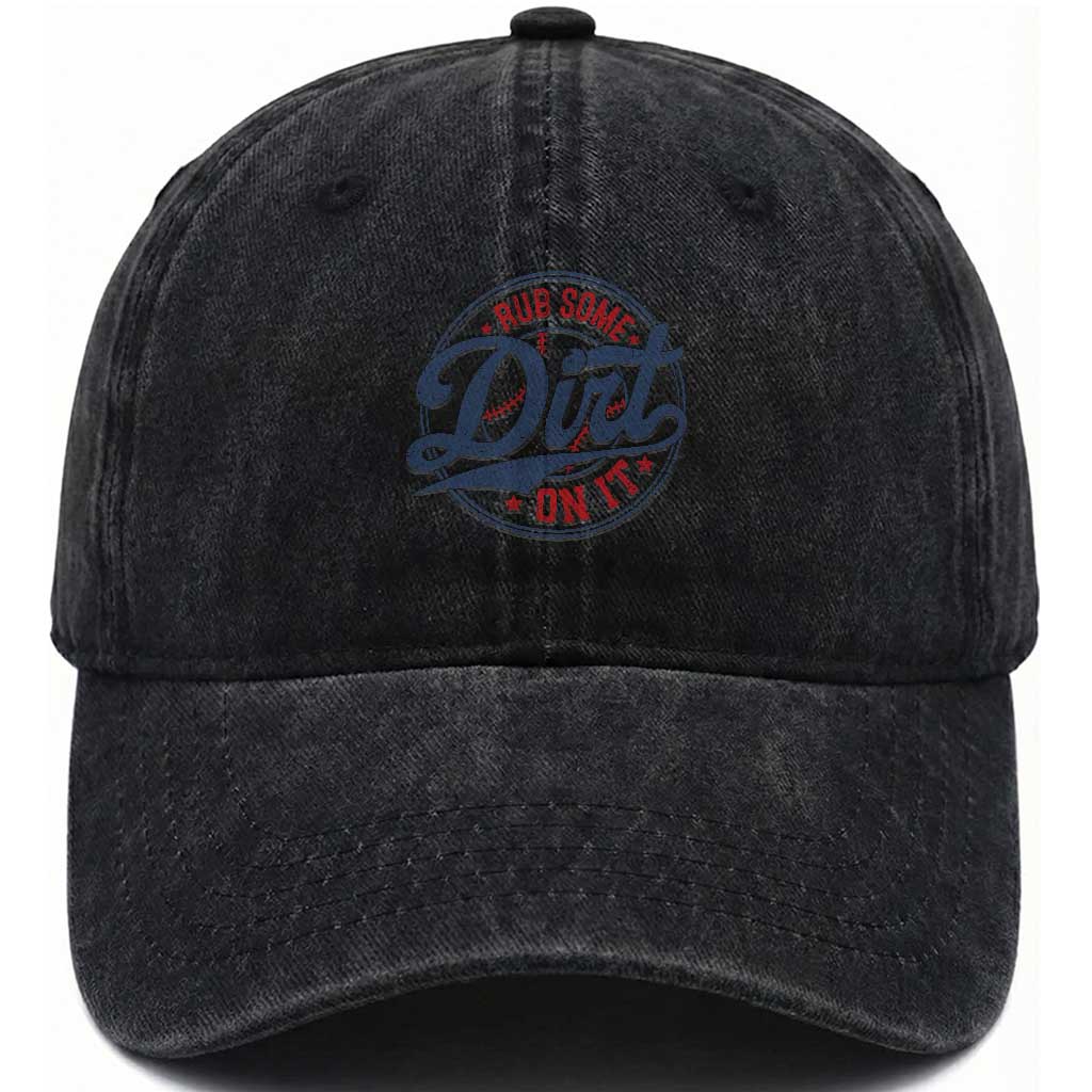 Funny Baseball Rub Some Dirt On It Washed Cotton Baseball Cap Sports Coach