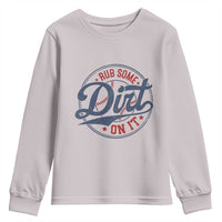 Funny Baseball Rub Some Dirt On It Youth Sweatshirt Sports Coach - Wonder Print Shop