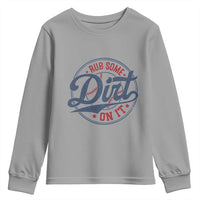 Funny Baseball Rub Some Dirt On It Youth Sweatshirt Sports Coach - Wonder Print Shop