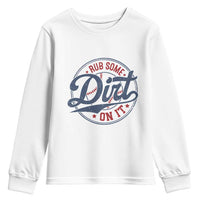 Funny Baseball Rub Some Dirt On It Youth Sweatshirt Sports Coach - Wonder Print Shop
