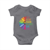 LGBTQ Be A Decent Human Its Not That Hard Baby Onesie Rainbow Flower