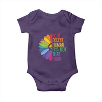 LGBTQ Be A Decent Human Its Not That Hard Baby Onesie Rainbow Flower