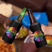 LGBTQ Be A Decent Human Its Not That Hard 4 in 1 Can Cooler Tumbler Rainbow Flower