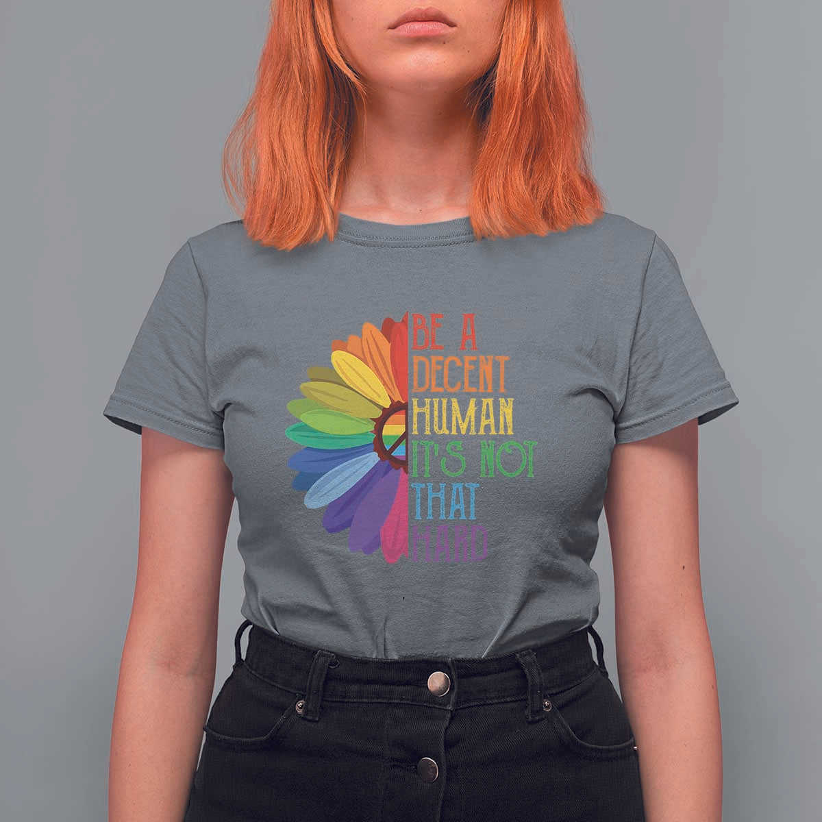 LGBTQ Be A Decent Human Its Not That Hard T Shirt For Women Rainbow Flower