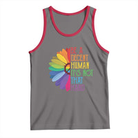 LGBTQ Be A Decent Human Its Not That Hard Tank Top Rainbow Flower