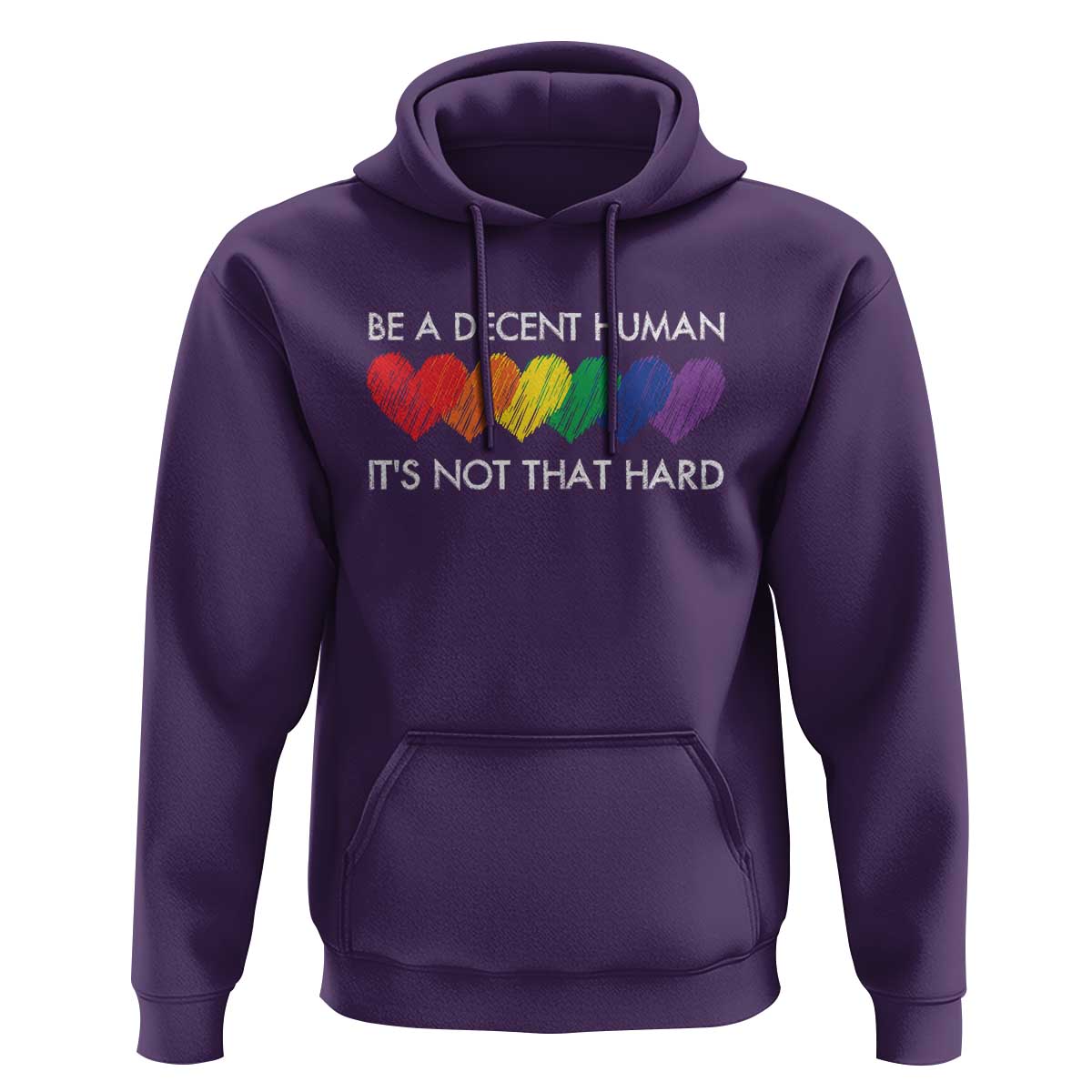 LGBTQ Be A Decent Human Its Not That Hard Hoodie Rainbow Hearts