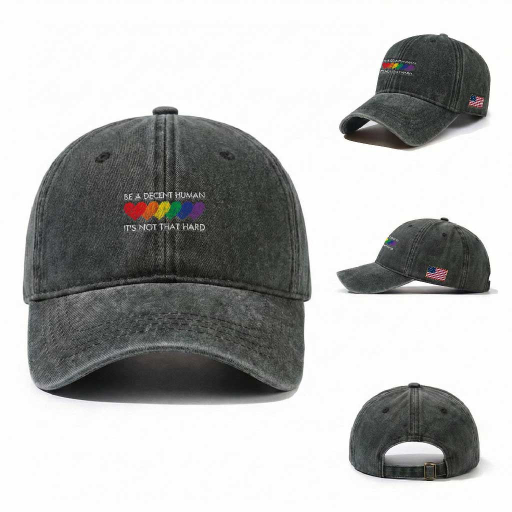 LGBTQ Be A Decent Human Its Not That Hard Washed Cotton Baseball Cap Rainbow Hearts