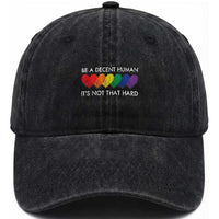 LGBTQ Be A Decent Human Its Not That Hard Washed Cotton Baseball Cap Rainbow Hearts