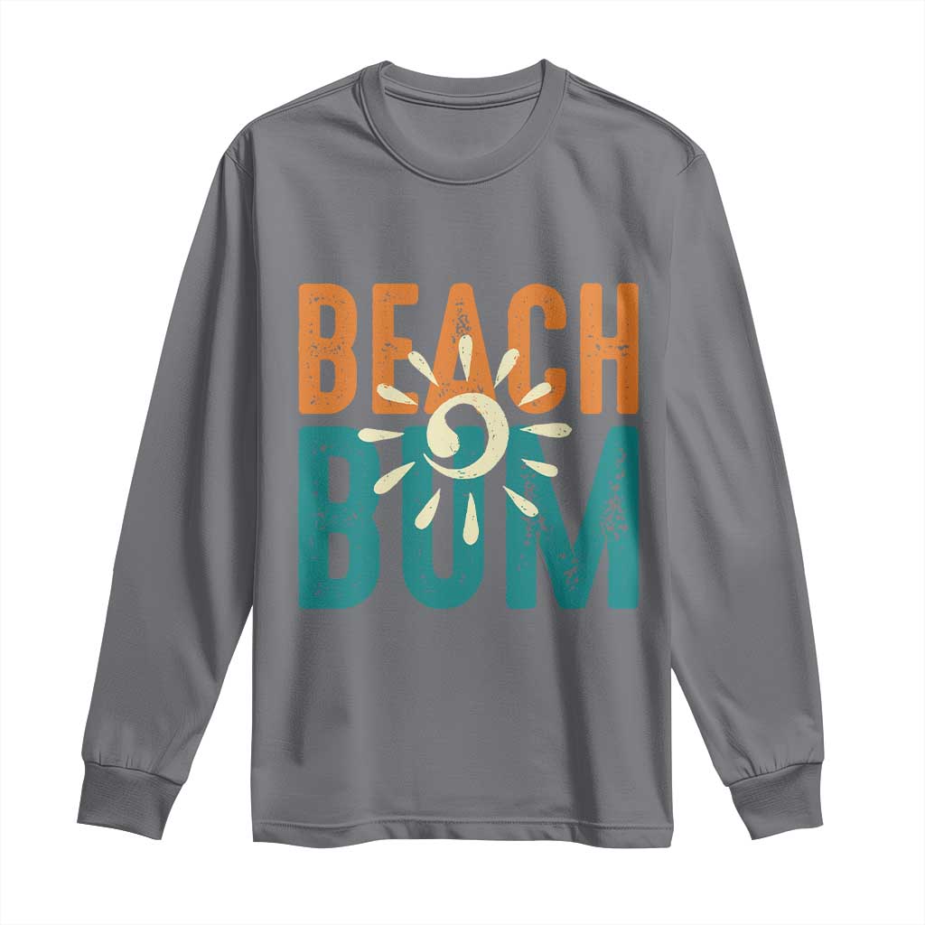 Funny Beach Bum Summer Vacation Long Sleeve Shirt Beach Life Sun Light - Wonder Print Shop