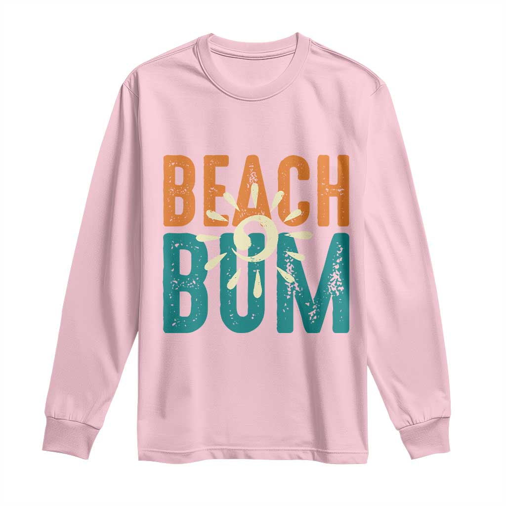 Funny Beach Bum Summer Vacation Long Sleeve Shirt Beach Life Sun Light - Wonder Print Shop