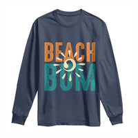 Funny Beach Bum Summer Vacation Long Sleeve Shirt Beach Life Sun Light - Wonder Print Shop