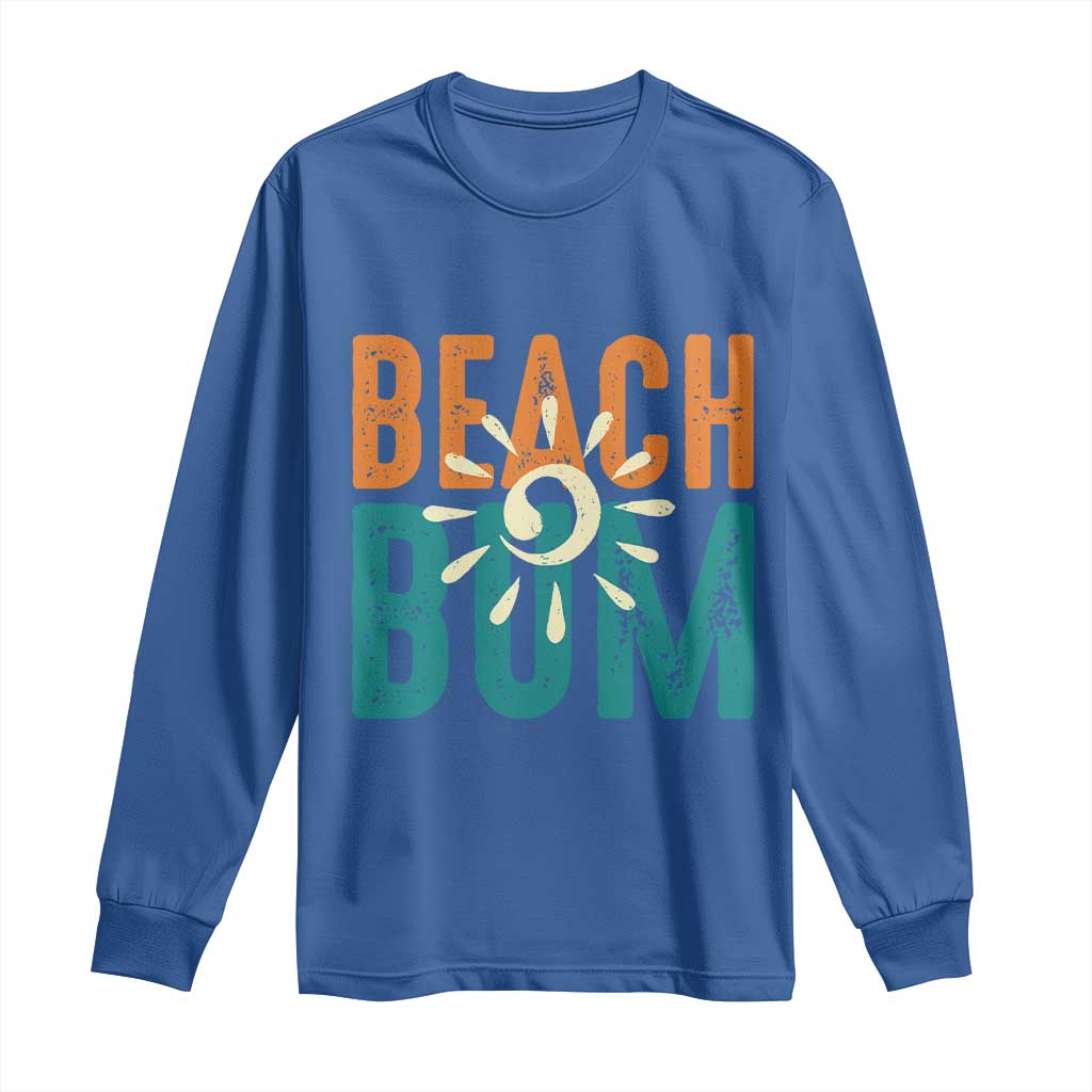 Funny Beach Bum Summer Vacation Long Sleeve Shirt Beach Life Sun Light - Wonder Print Shop