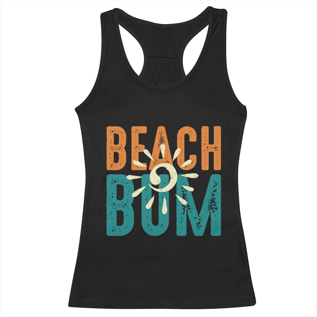 Funny Beach Bum Summer Vacation Racerback Tank Top Beach Life Sun Light - Wonder Print Shop