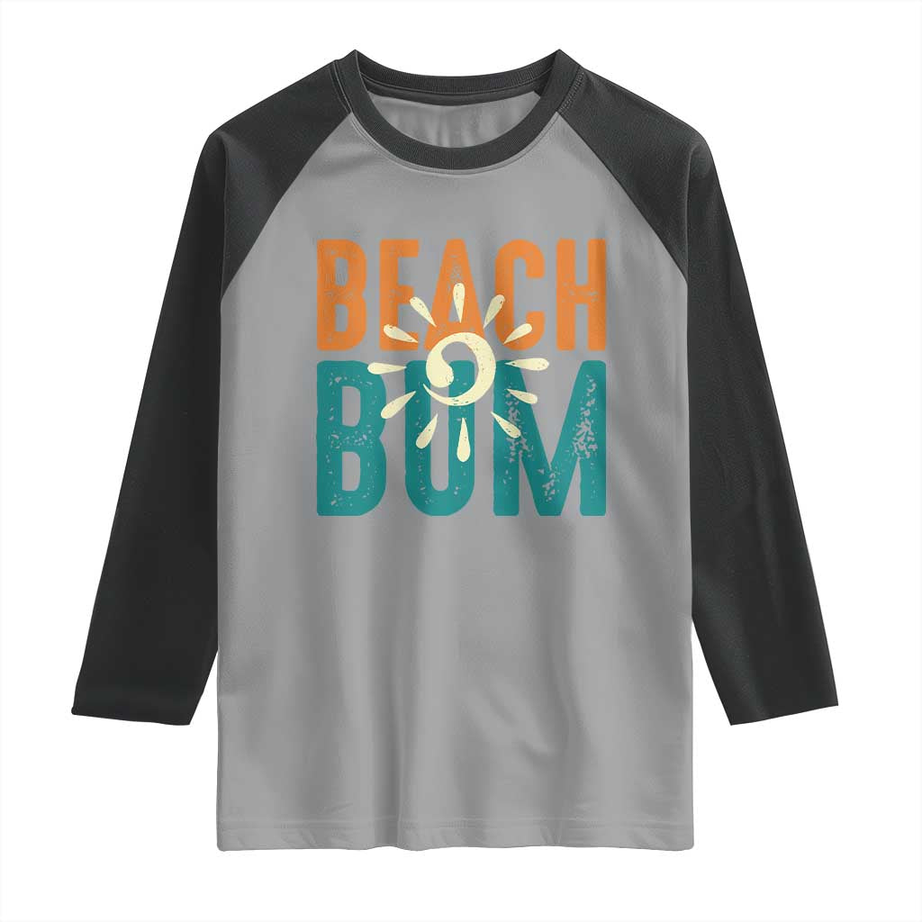 Funny Beach Bum Summer Vacation Raglan Shirt Beach Life Sun Light - Wonder Print Shop