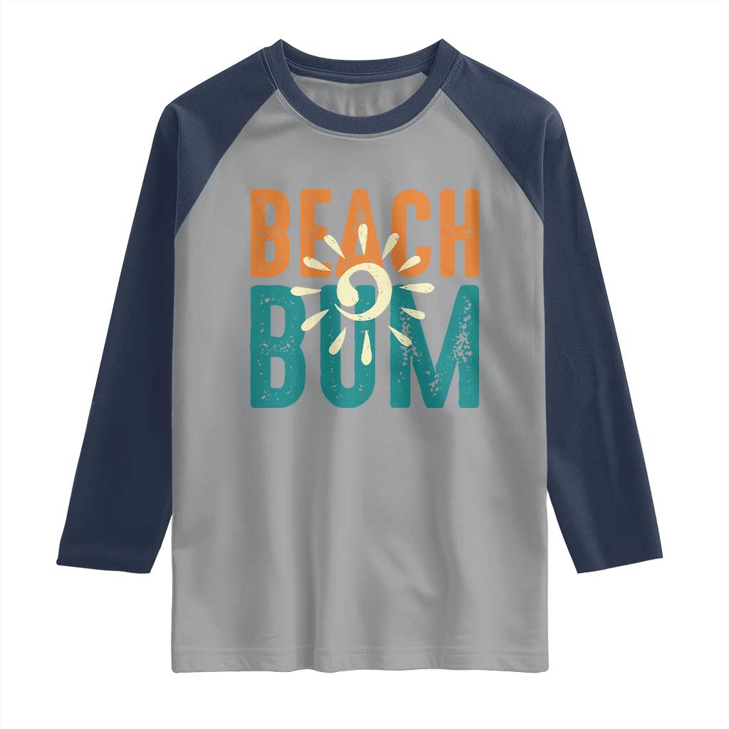 Funny Beach Bum Summer Vacation Raglan Shirt Beach Life Sun Light - Wonder Print Shop