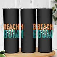 Funny Beach Bum Summer Vacation Skinny Tumbler Beach Life Sun Light - Wonder Print Shop