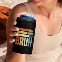 Funny Dada Daddy Dad Bruh 4 in 1 Can Cooler Tumbler Fathers Day Vintage Stripes
