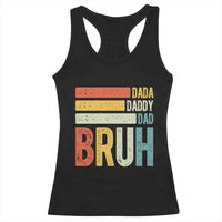 Funny Dada Daddy Dad Bruh Racerback Tank Top Fathers Day Vintage Stripes