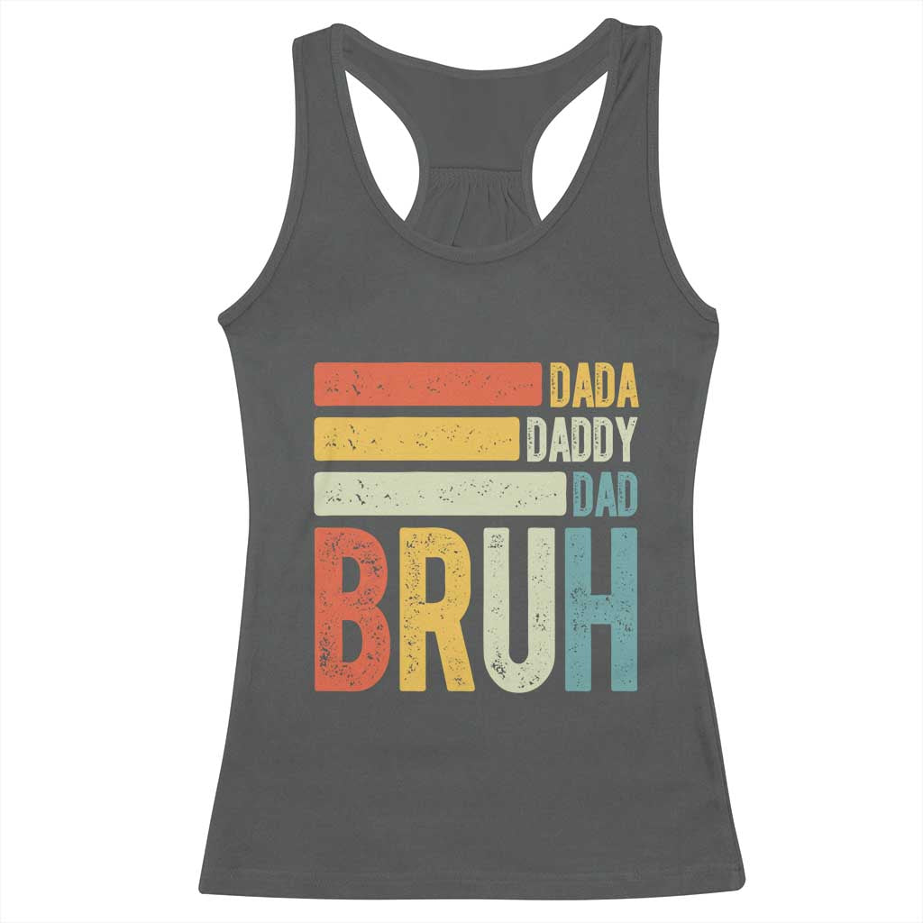 Funny Dada Daddy Dad Bruh Racerback Tank Top Fathers Day Vintage Stripes
