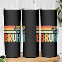 Funny Dada Daddy Dad Bruh Skinny Tumbler Fathers Day Vintage Stripes
