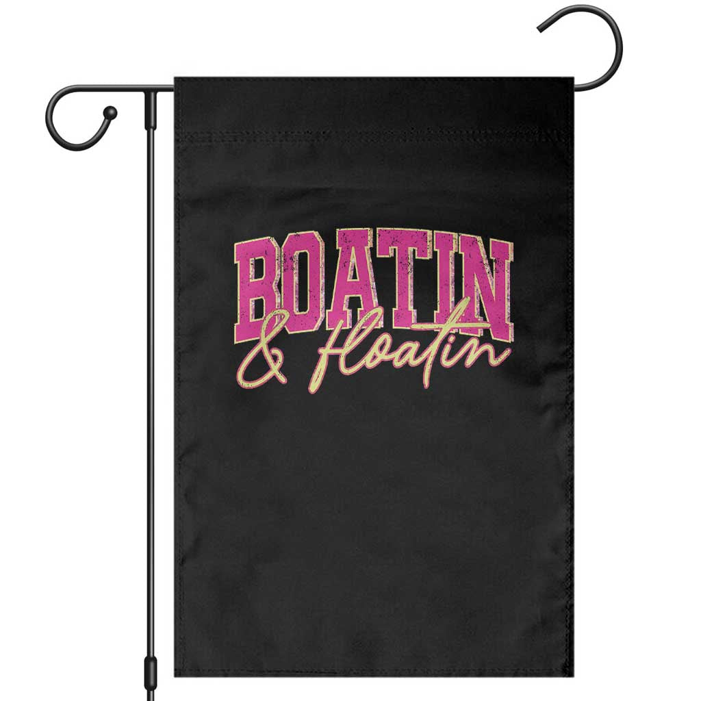 Funny Boating And Floatin Garden Flag Summer Vacation Boat Lake Life - Wonder Print Shop