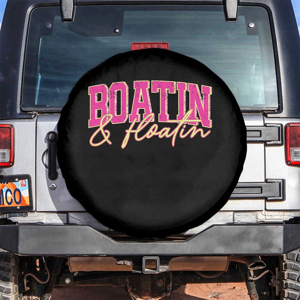 Funny Boating And Floatin Spare Tire Cover Summer Vacation Boat Lake Life - Wonder Print Shop