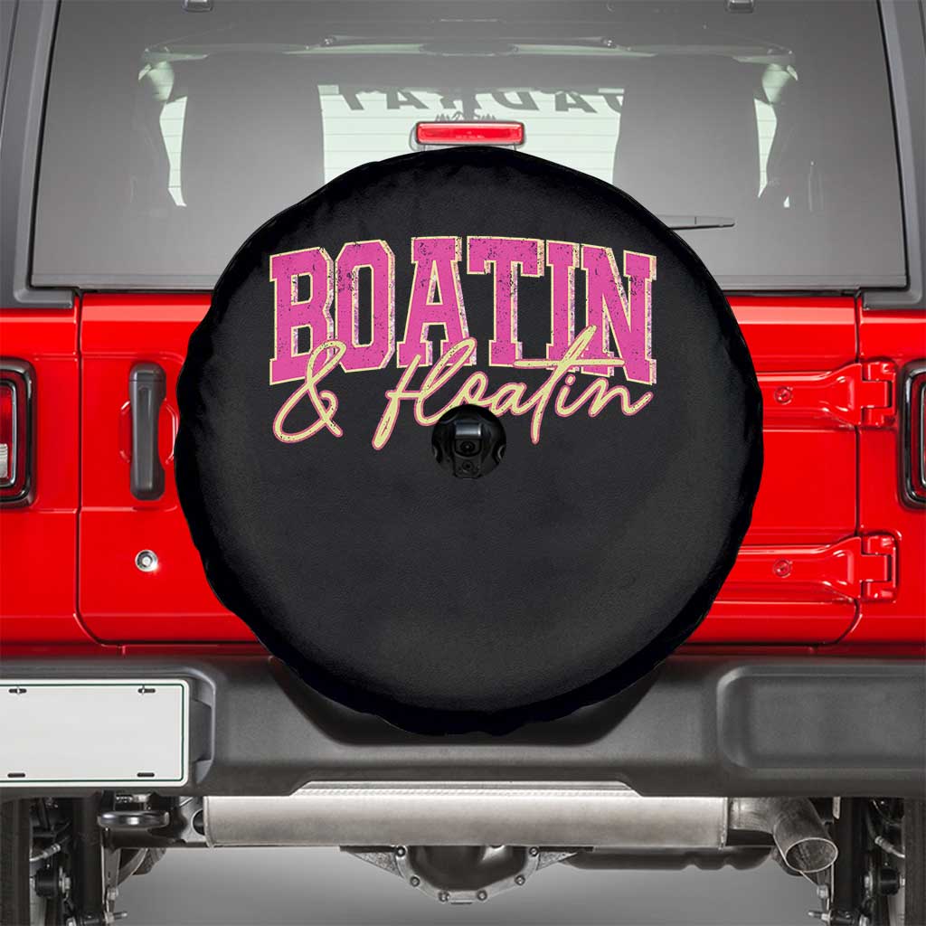 Funny Boating And Floatin Spare Tire Cover Summer Vacation Boat Lake Life - Wonder Print Shop
