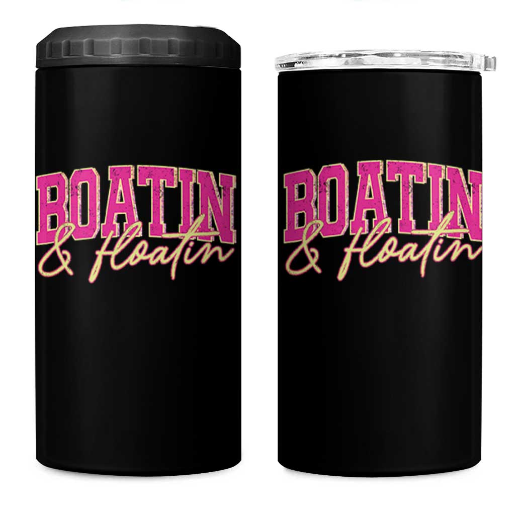 Funny Boating And Floatin 4 in 1 Can Cooler Tumbler Summer Vacation Boat Lake Life - Wonder Print Shop
