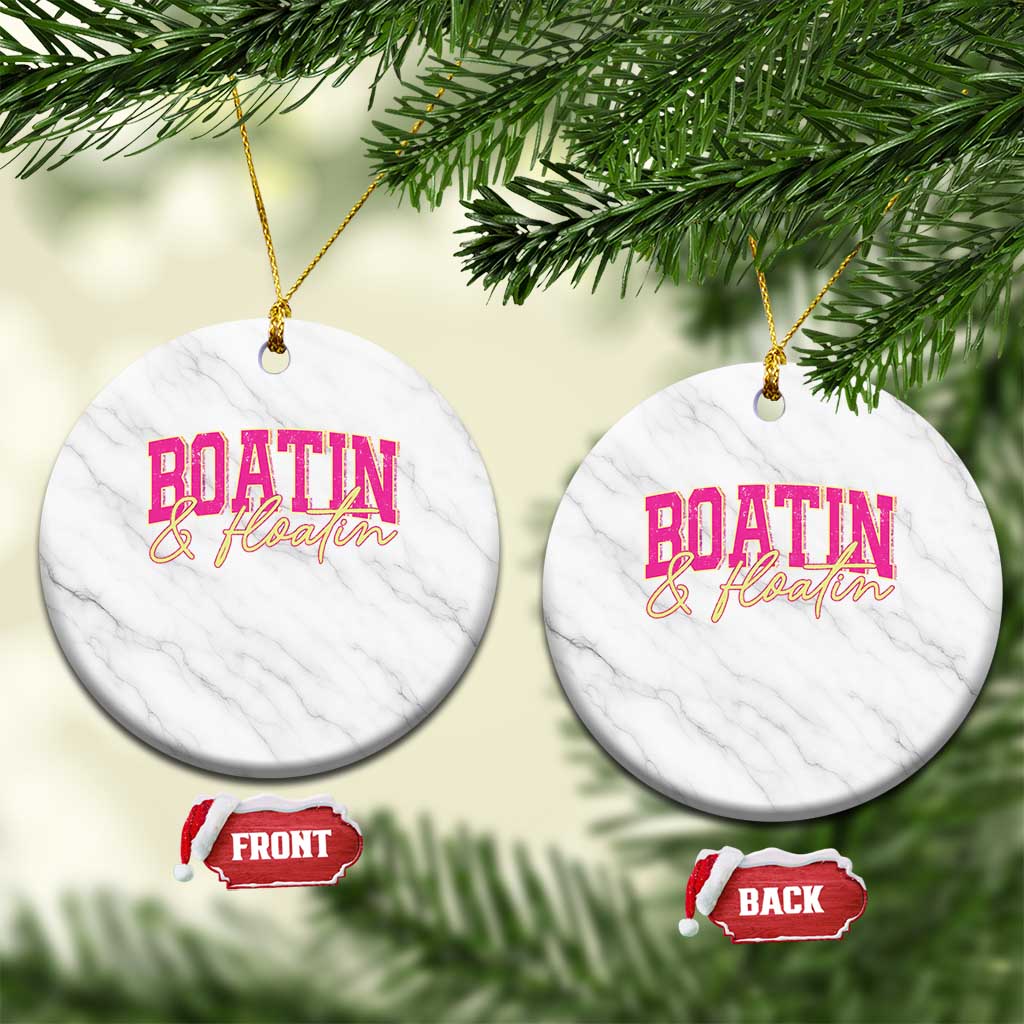 Funny Boating And Floatin Ceramic Ornament Summer Vacation Boat Lake Life - Wonder Print Shop