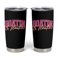 Funny Boating And Floatin Tumbler Cup Summer Vacation Boat Lake Life - Wonder Print Shop